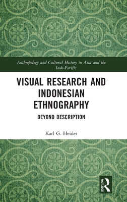 Visual Research and Indonesian Ethnography: Bey... 0367764814 Book Cover