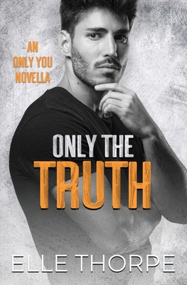 Only the Truth 0648381439 Book Cover