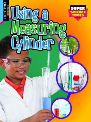 Using a Measuring Cylinder 1510559205 Book Cover