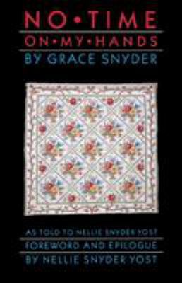 No Time on My Hands 0803291647 Book Cover