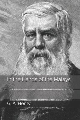 In the Hands of the Malays B08JF5DJS8 Book Cover