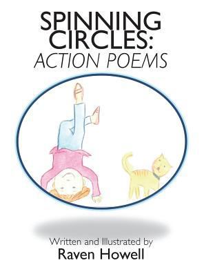 Spinning Circles: Action Poems 163498286X Book Cover