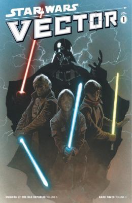 Star Wars: Vector Volume 1 1595822267 Book Cover