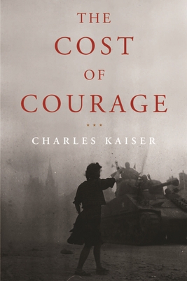 The Cost of Courage 1590516141 Book Cover
