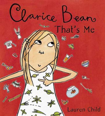 Clarice Bean, That's Me 0763609617 Book Cover