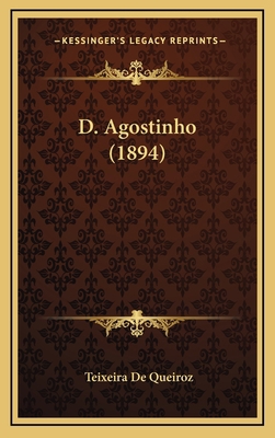 D. Agostinho (1894) [Portuguese] 1167895649 Book Cover