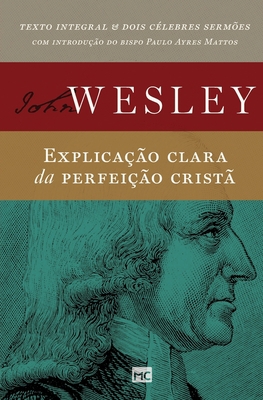 Explicação clara da perfeição cristã [Portuguese] 8543305047 Book Cover