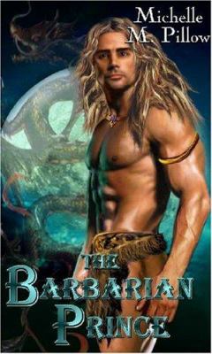 Dragon Lords: The Barbarian Prince (Book 1) 1586086731 Book Cover