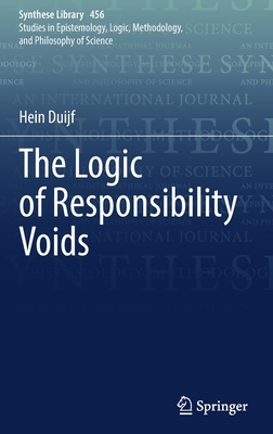 The Logic of Responsibility Voids 3030926540 Book Cover