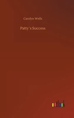 Patty´s Success 373264894X Book Cover