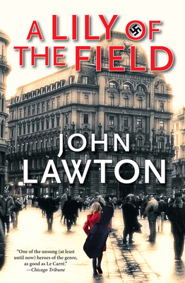 A Lily of the Field: A Novel (The Inspector Tro... B005DI85LA Book Cover