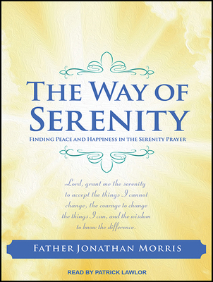 The Way of Serenity: Finding Peace and Happines... 1494557274 Book Cover