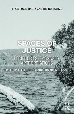 Spaces of Justice: Peripheries, Passages, Appro... 1138955213 Book Cover