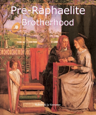 The Pre-Raphaelites 1844844595 Book Cover