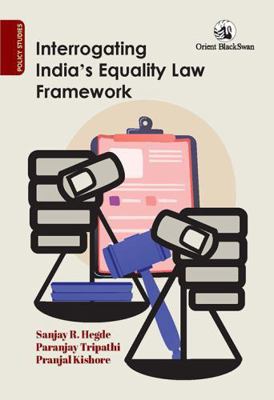Interrogating India’s Equality Law Framework B0HCPC9CYW Book Cover