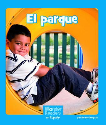 El Parque [Spanish] 1429690534 Book Cover