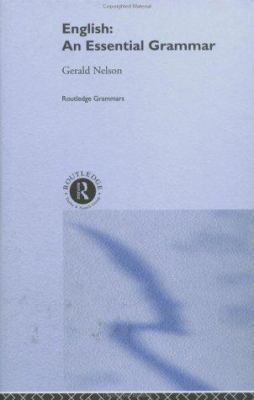 English: An Essential Grammar (Routledge Essent... 0415224497 Book Cover