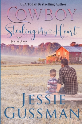 Cowboy Stealing My Heart B0BBY1KVJK Book Cover