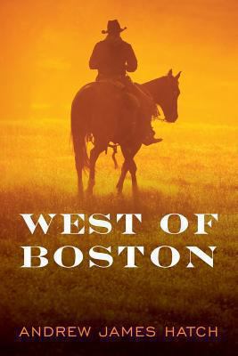 West of Boston 1489545379 Book Cover