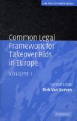 Common Legal Framework for Takeover Bids in Europe 0521516668 Book Cover