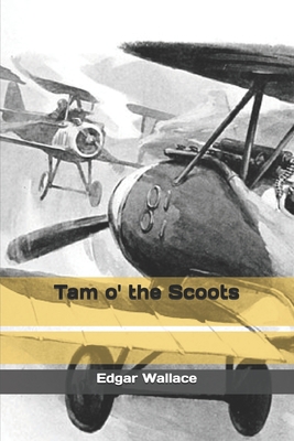 Tam o' the Scoots 1697357210 Book Cover
