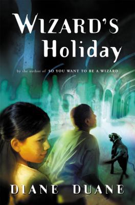 The Wizard's Holiday: The Seventh Book in the Y... 0152047719 Book Cover