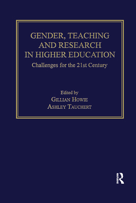 Gender, Teaching and Research in Higher Educati... 1138250112 Book Cover