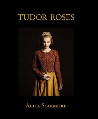 Tudor Roses 1606600478 Book Cover