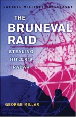 The Bruneval Raid: Stealing Hitler's Radar 0304362212 Book Cover