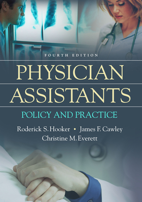 Physician Assistants: Policy and Practice 0803643705 Book Cover