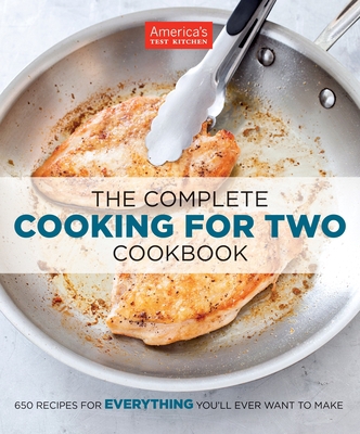 The Complete Cooking for Two Cookbook: 700+ Rec... 1936493837 Book Cover