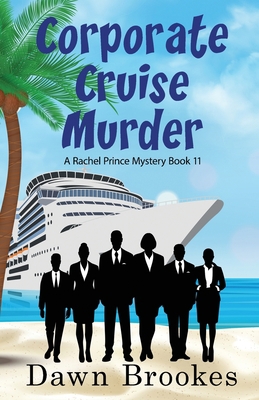 Corporate Cruise Murder 1913065677 Book Cover