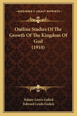 Outline Studies Of The Growth Of The Kingdom Of... 1166303551 Book Cover