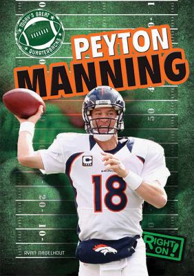 Peyton Manning 1482404788 Book Cover