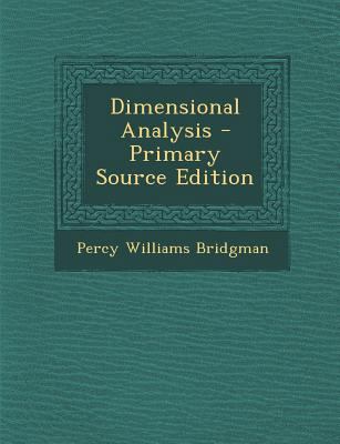 Dimensional Analysis - Primary Source Edition 1295661896 Book Cover