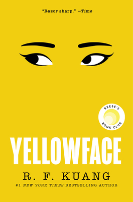 Yellowface: A Reese's Book Club Pick 0063250837 Book Cover