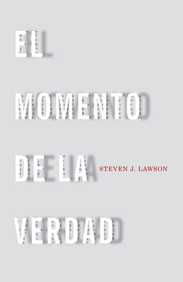 El Momento de la Verdad [Spanish] 082545882X Book Cover