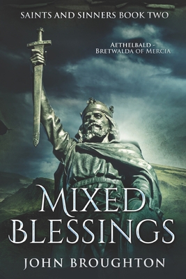 Mixed Blessings: Large Print Edition [Large Print] B086Y4C5R2 Book Cover