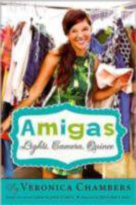 Amigas #2: Lights, Camera, Quince! 1423123638 Book Cover
