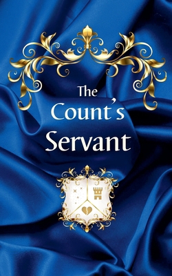 The Count's Servant 396977179X Book Cover