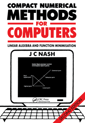 Compact Numerical Methods for Computers: Linear... 085274319X Book Cover