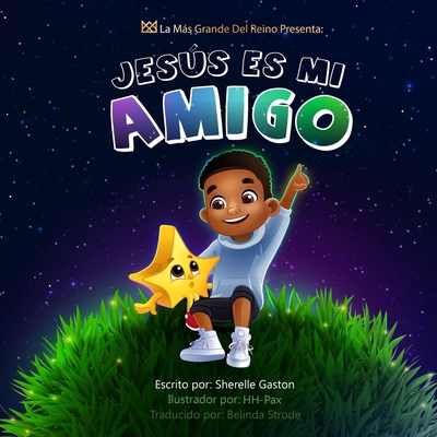 Jesus Es Mi Amigo [Spanish] 1734839449 Book Cover