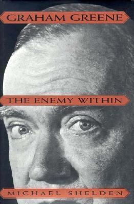 Graham Greene:: The Enemy Within B000NXCSRM Book Cover