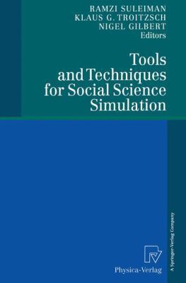 Tools and Techniques for Social Science Simulation 379081265X Book Cover