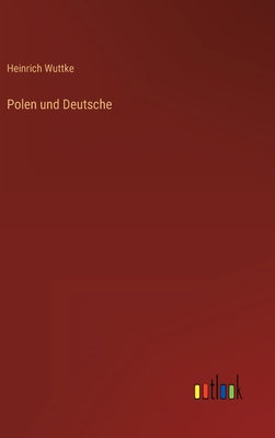 Polen und Deutsche [German] 3368701231 Book Cover