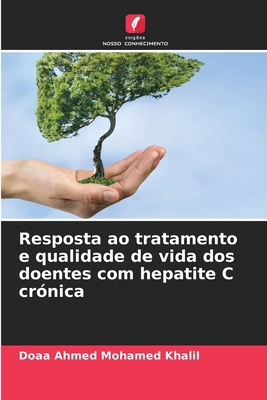 Resposta ao tratamento e qualidade de vida dos ... [Portuguese] 6207657144 Book Cover