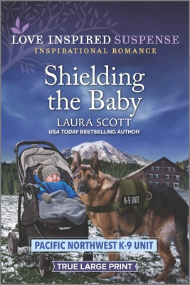 Shielding the Baby [Large Print] 1335588906 Book Cover