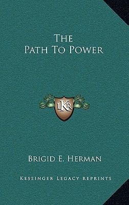 The Path to Power 1168663121 Book Cover