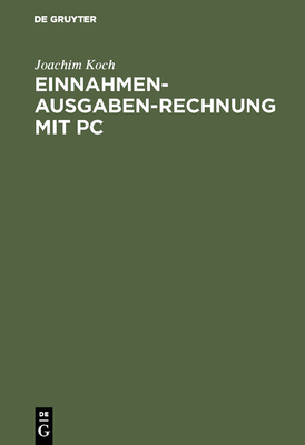 Einnahmen-Ausgaben-Rechnung mit PC [German] 3486229702 Book Cover