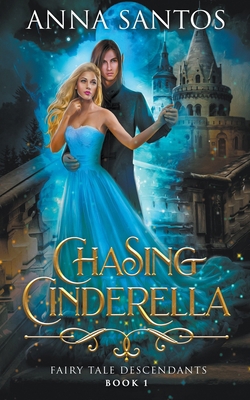 Chasing Cinderella B0BFBPDJ3K Book Cover